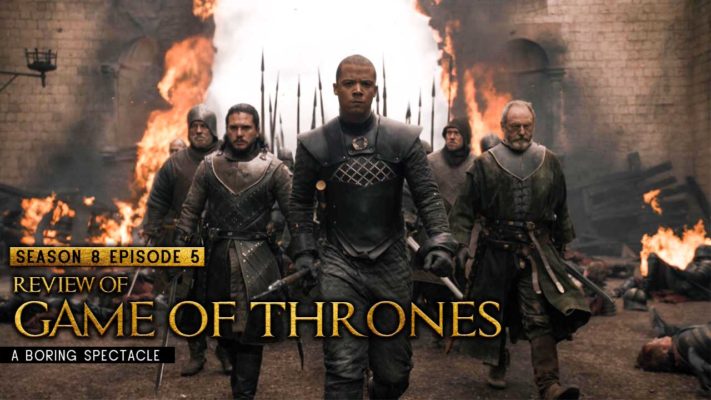Voxspace Selects Game Of Thrones S8ep5 Spoiler Review The Bells